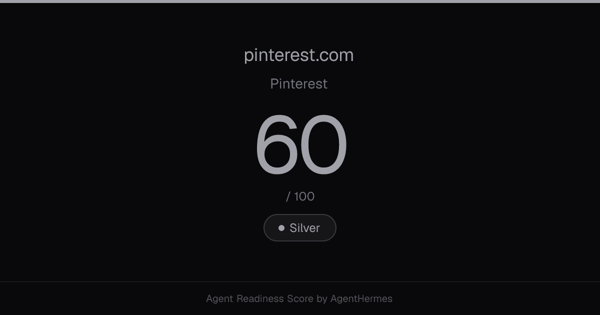 Pinterest Agent Readiness Score | AgentHermes